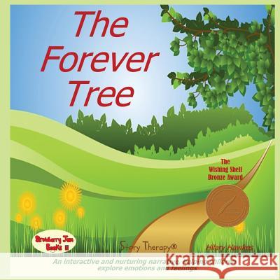 The Forever Tree Hilary Hawkes   9781910257173 Strawberry Jam Books