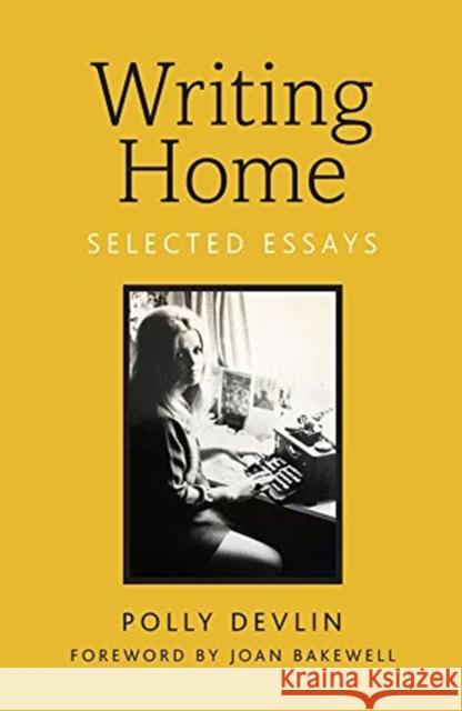 Writing Home Devlin, Polly 9781910258330 Gemini Books Group Ltd