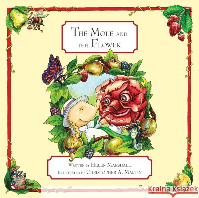 The Mole and The Flower Helen Marshall, Christopher A. Martin 9781910265567