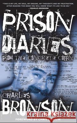 Prison Diaries Charles Bronson   9781910295083