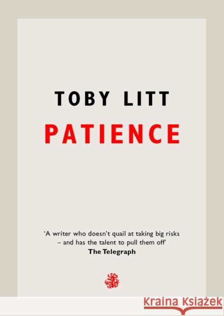 Patience Toby Litt   9781910296998