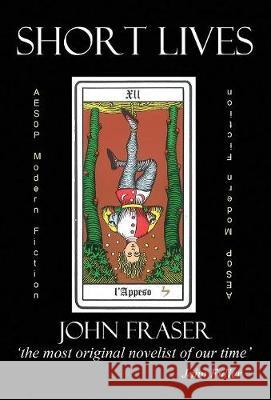 Short Lives John Fraser 9781910301449