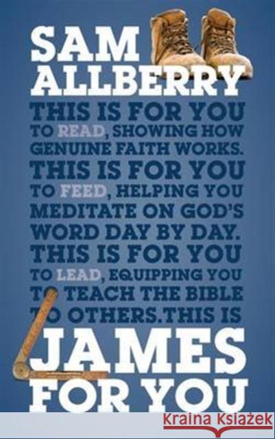 James For You: Showing you how real faith looks in real life Sam Allberry 9781910307793