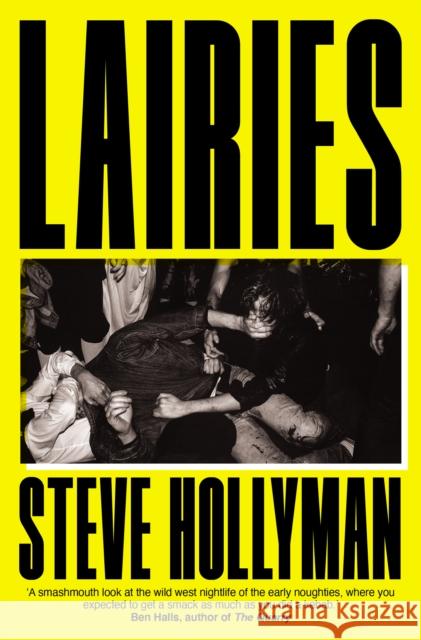 Lairies Steve Hollyman 9781910312674 Influx Press