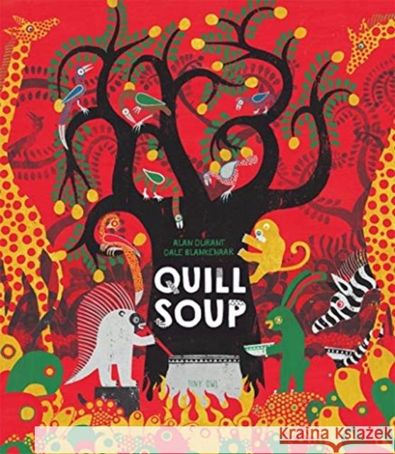 Quill Soup Alan Durant 9781910328668