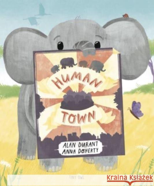 Human Town Alan Durant 9781910328835