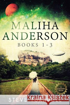 Maliha Anderson, Books 1-3 Steve Turnbull 9781910342459 Tau Press Ltd