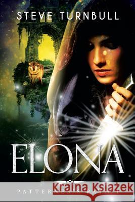 Elona Steve Turnbull 9781910342817 Tau Press Ltd