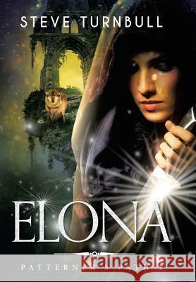 Elona Steve Turnbull 9781910342824 Tau Press Ltd