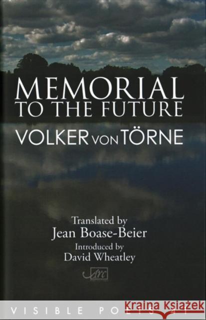 Memorial to the Future  Torne, Volker von 9781910345658 