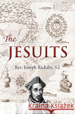 The Jesuits Rev Joseph Rickab 9781910375426 Books Ulster