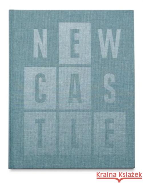 Newcastle Luke Kellett 9781910401996 GOST Books