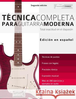 Técnica completa para guitarra moderna Joseph Alexander 9781910403501 WWW.Fundamental-Changes.com