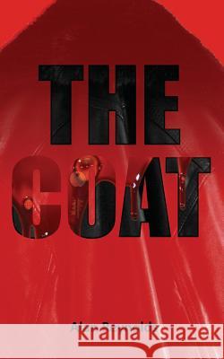 The Coat Alan Reynolds 9781910406311 Fisher King Publishing