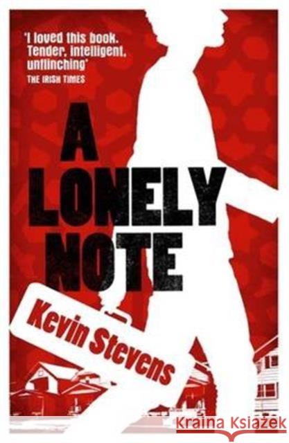 A Lonely Note Kevin Stevens 9781910411346 Little Island