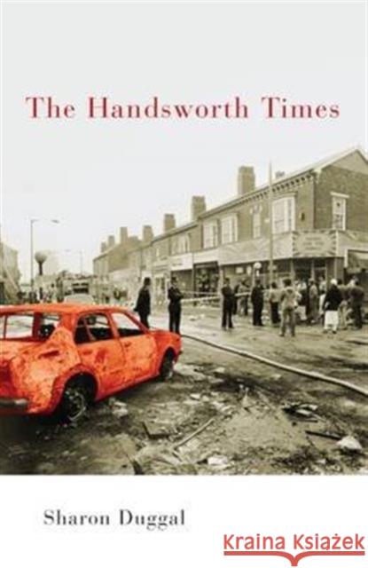 The Handsworth Times Sharon Duggal 9781910422199 Bluemoose Books Ltd