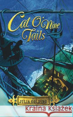 Cat O'Nine Tails Julia Golding 9781910426180 Frost Wolf
