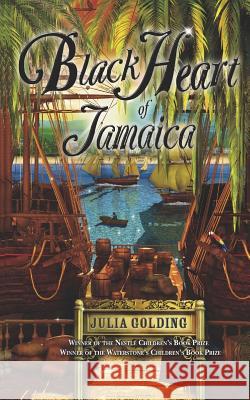 Black Heart of Jamaica: Cat in the Caribbean Julia Golding 9781910426203