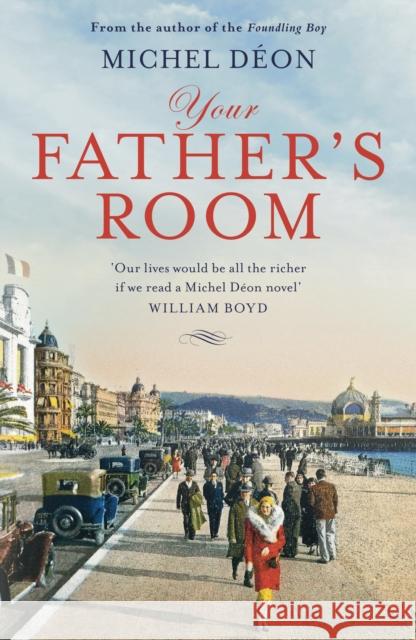 Your Father's Room Michel Deon Julian Evans 9781910477342