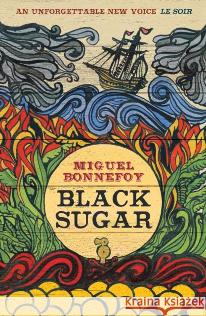 Black Sugar Miguel Bonnefoy Emily Boyce 9781910477526