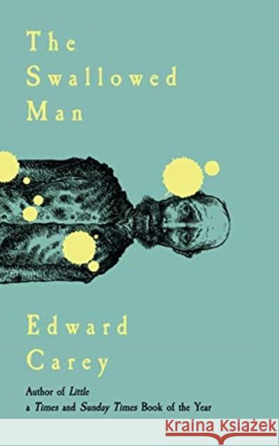 The Swallowed Man  9781910477700 Gallic Books