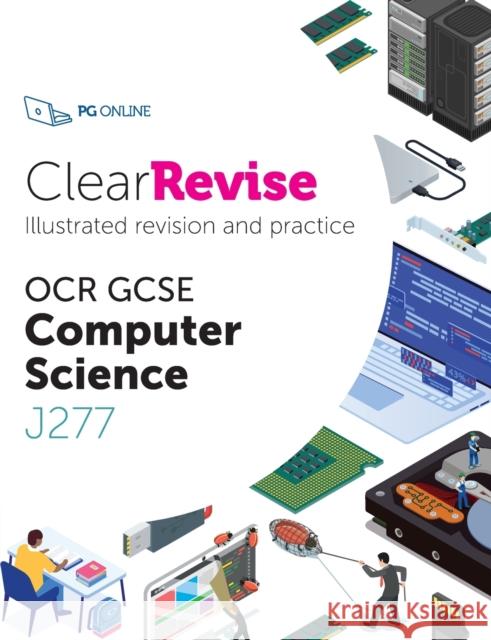 ClearRevise OCR Computer Science J277  9781910523230 PG Online Limited