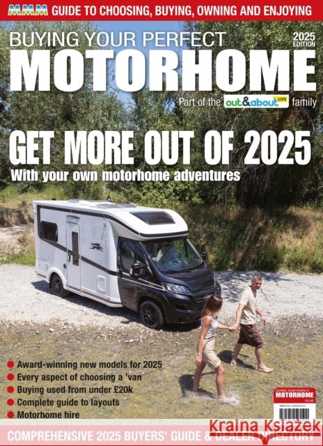 Buying Your Perfect Motorhome Peter Vaughan 9781910525500