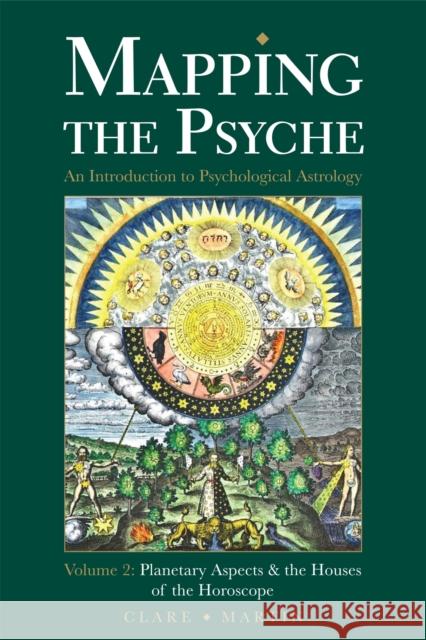 Mapping the Psyche Clare Martin 9781910531150 Wessex Astrologer Ltd