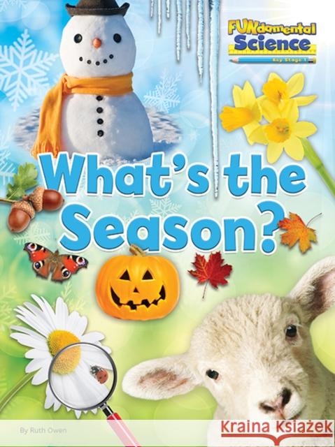 What's the Season?  9781910549827 Ruby Tuesday Books