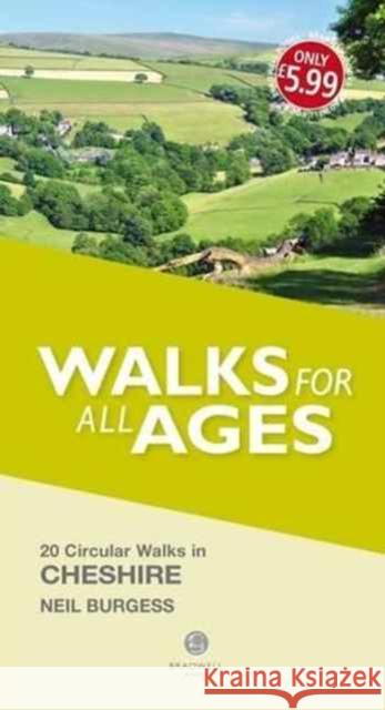 Walks for All Ages Cheshire Neil Burgess   9781910551523 Bradwell Books