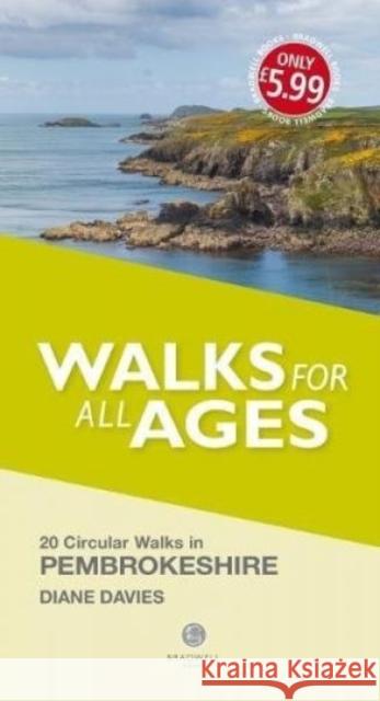 Walks for All Ages Pembrokeshire Diane Davies 9781910551851