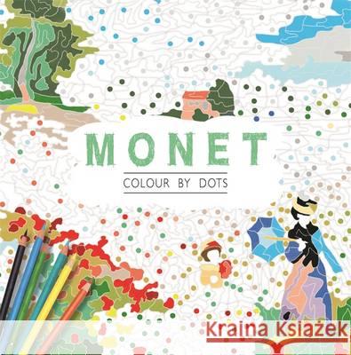 Monet: Colour by Dots  9781910552681 