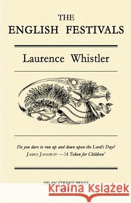 The English Festivals Laurence Whistler 9781910570500 Dean Street Press