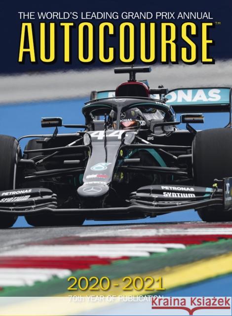 Autocourse 2020-2021 Annual: The World's Leading Grand Prix Annual  9781910584422 Crash Media Group