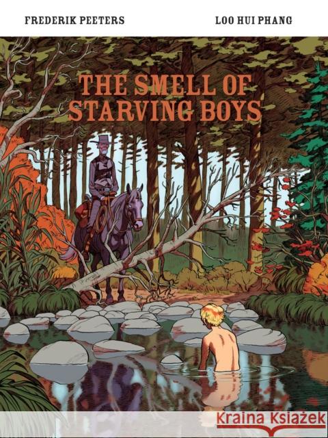 Smell of Starving Boys Loo Hui Phang, Ellen Lupton 9781910593400