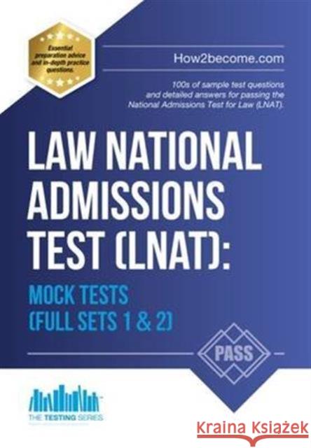 Law National Admissions Test (LNAT): Mock Tests How2Become 9781910602829 How2become Ltd