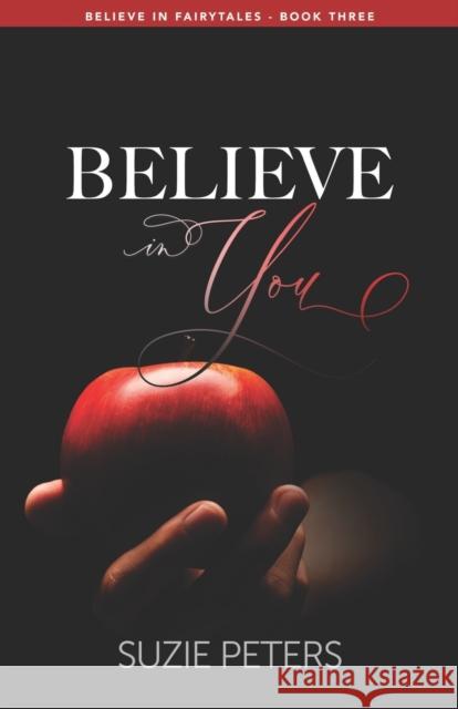 Believe in You Suzie Peters   9781910603710 GWL Publishing