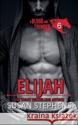 Elijah Susan Stephens 9781910604670