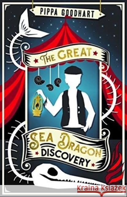 The Great Sea Dragon Discovery Pippa Goodhart 9781910611081