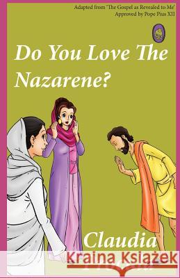 Do You Love the Nazarene? Lamb Books 9781910621127 Lambbooks