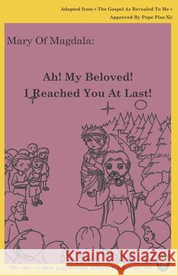 Ah! My Beloved! I Reached You At Last! Books, Lamb 9781910621523 Lambbooks