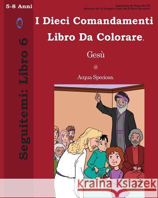 I Dieci Comandamenti Libro Da Colorare Lamb Books Lamb Books 9781910621769 Lambbooks