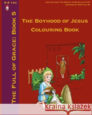 The Boyhood of Jesus Colouring Book Lamb Books 9781910621929 Lambbooks