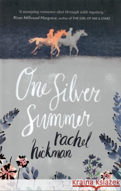 One Silver Summer Rachel Hickman 9781910646298