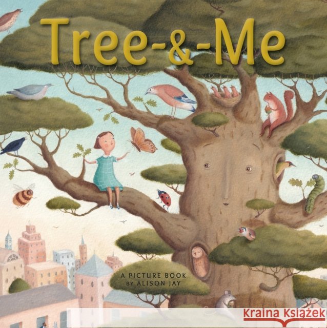 Tree & Me Alison Jay 9781910646694 Old Barn Books