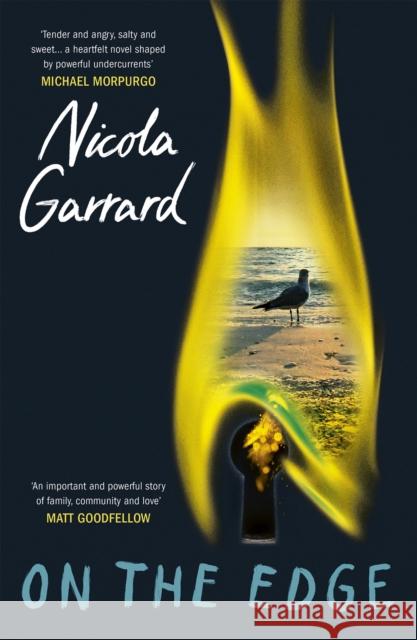 On The Edge: Sea, Surf and impossible Dreams Nicola Garrard 9781910646755 Old Barn Books
