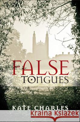 False Tongues Kate Charles 9781910674055 SPCK