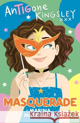 Antigone Kingsley: Masquerade Marina Magdalena 9781910674765 Marylebone House