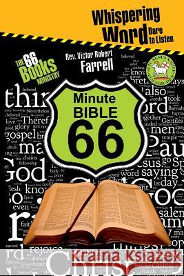 The 66 Minute Bible Victor Robert Farrell 9781910686843