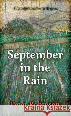 September in the Rain Peter Robinson 9781910688243 Holland House